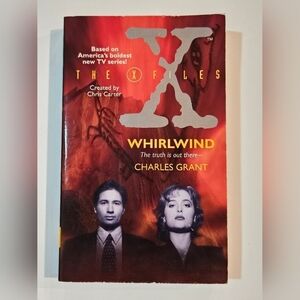 Whirlwind - The X-Files #2 - Charles L. Grant - 1995 Haper Paperback Book